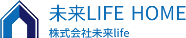 未来LIFE HOME 株式会社未来life